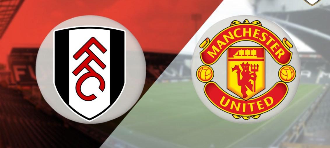 Link xem trực tiếp trận đấu Fulham vs Manchester Utd - Nhận định, dự đoán, và soi kèo